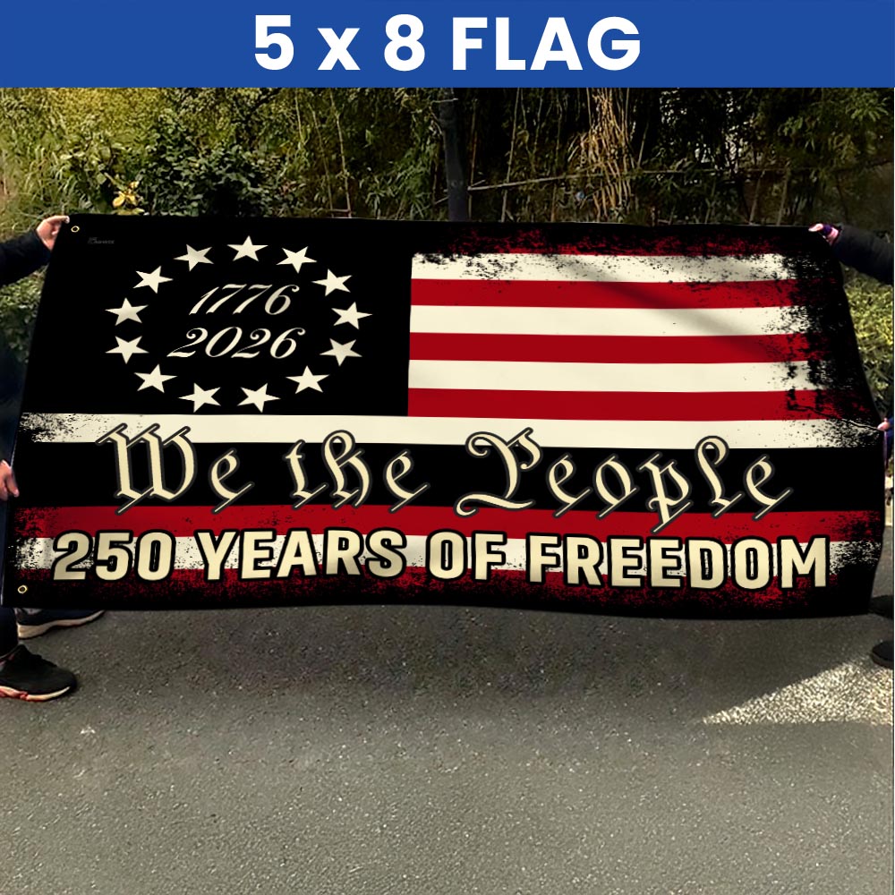 America 250th Anniversary 1776 2026 Semiquincentennial We The People Patriotic Grommet Flag
